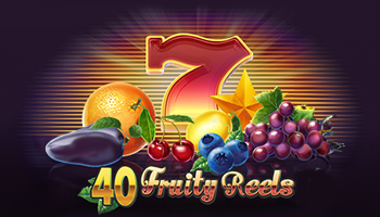 40 Fruity Reels