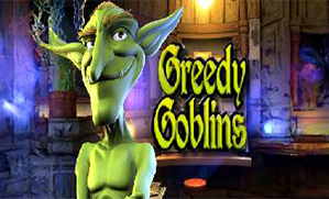 Greedy Goblins