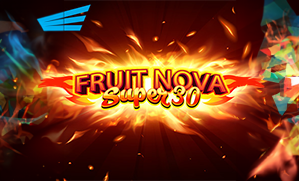 Fruit Super Nova 30