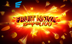 Fruit Super Nova 100