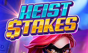 Heist Stakes