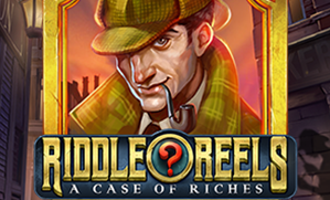 Riddle Reels: A Case of Riches