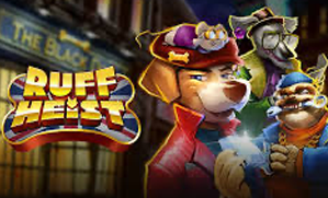 Ruff Heist