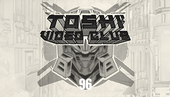 Toshi Video Club 96