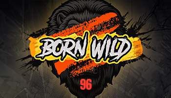 Born Wild 96