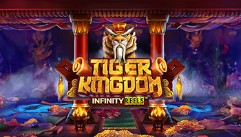 Tiger Kingdom Infinity Reels